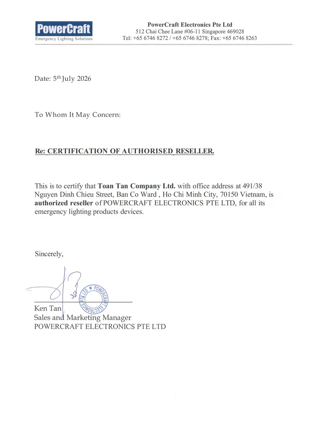 PowerCraft Electronics Pte Ltd certificate naming Toàn Tấn an authorized reseller for emergency lighting products, dated 5 July 2026, signed by Ken Tan